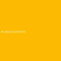 Rustikale Granit-Bank