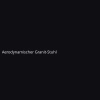 Aerodynamischer Granit-Stuhl